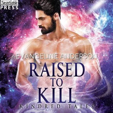 Raised to Kill - Evangeline Anderson