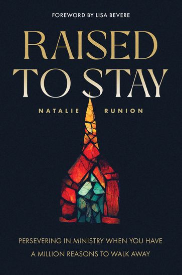 Raised to Stay - Natalie Runion