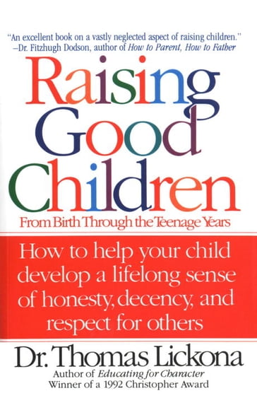 Raising Good Children - Thomas Lickona