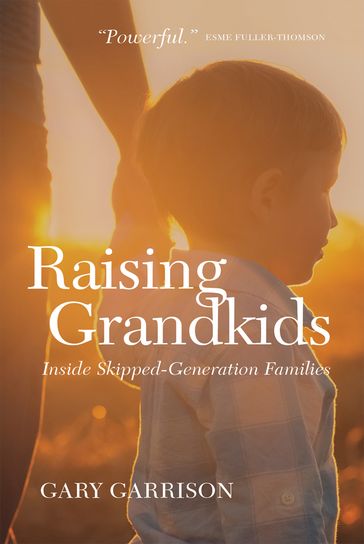 Raising Grandkids - Gary Garrison