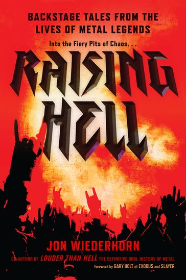 Raising Hell - Jon Wiederhorn