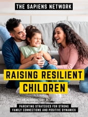 Raising Resilient Children