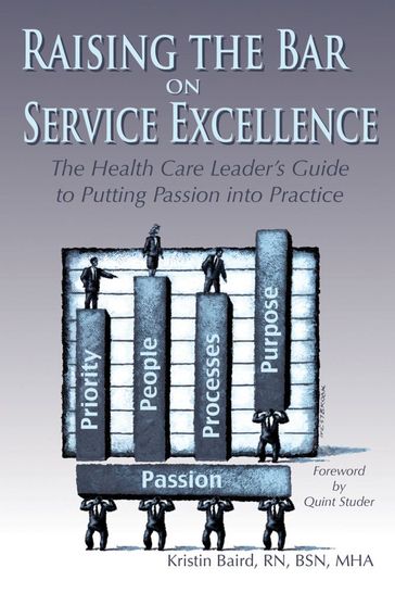 Raising the Bar on Service Excellence - Kristin Baird