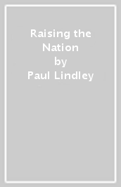 Raising the Nation