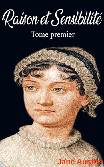Raison et Sensibilité - Austen Jane