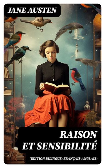 Raison et Sensibilité (Edition bilingue: français-anglais) - Austen Jane