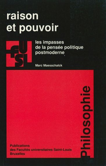 Raison et pouvoir - Marc Maesschalck