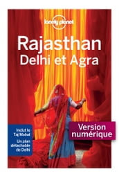 Rajasthan, Delhi et Agra 1ed