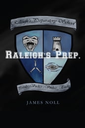 Raleigh s Prep