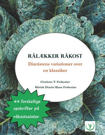 Ralækker Rakost - Charlotte T. Frobenius - Klaus Frobenius