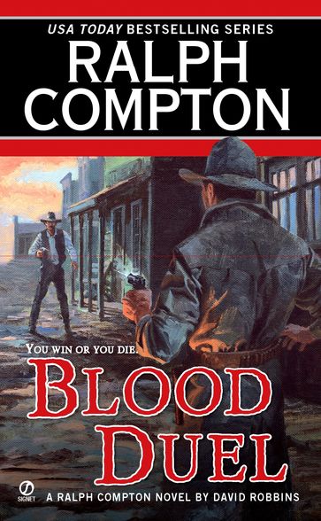 Ralph Compton Blood Duel - David Robbins - Ralph Compton