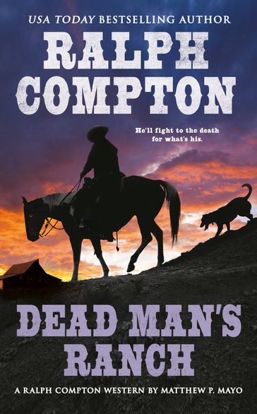 Ralph Compton Dead Man's Ranch - Matthew P. Mayo - Ralph Compton