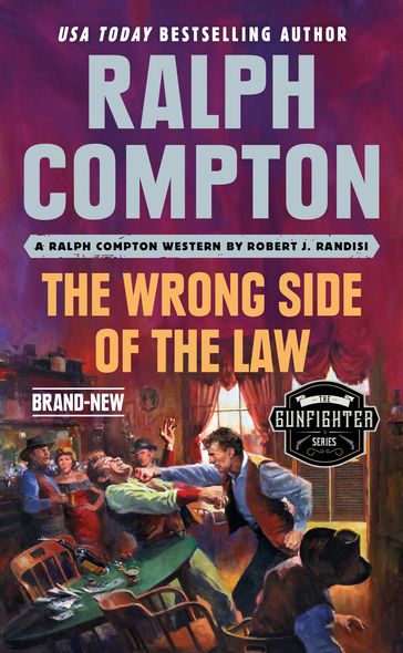 Ralph Compton the Wrong Side of the Law - Ralph Compton - Robert J. Randisi