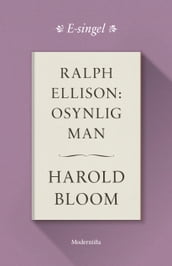 Ralph Ellison: Osynlig man