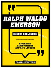 Ralph Waldo Emerson - Quotes Collection