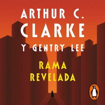 Rama revelada (Serie Rama 4) - Arthur Charles Clarke - Lee Gentry