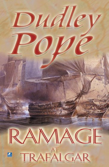 Ramage At Trafalgar - Dudley Pope