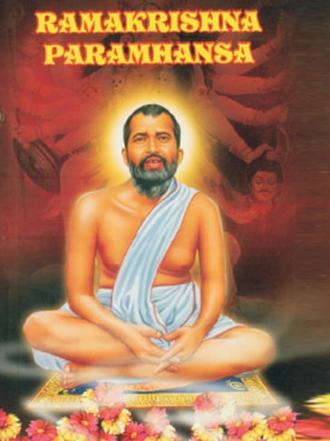 Ramakrishna Paramhansa - Dr. B.R. Kishore