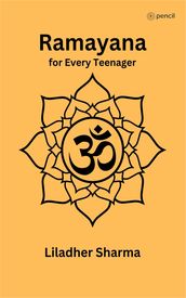 Ramayana for Every Teenager