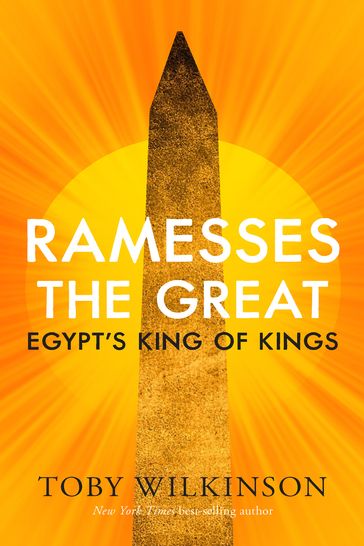 Ramesses the Great - Toby Wilkinson