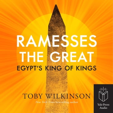 Ramesses the Great - Toby Wilkinson