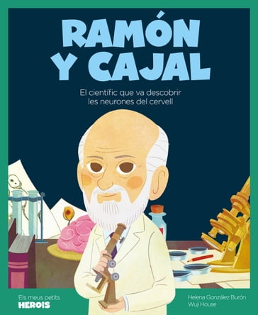 Ramón y Cajal (cat) - Helena González Burón - Wuji House