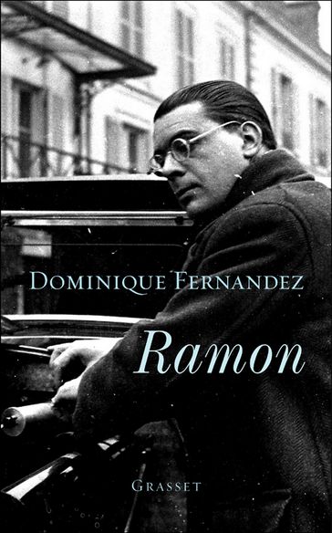 Ramon - Dominique Fernandez