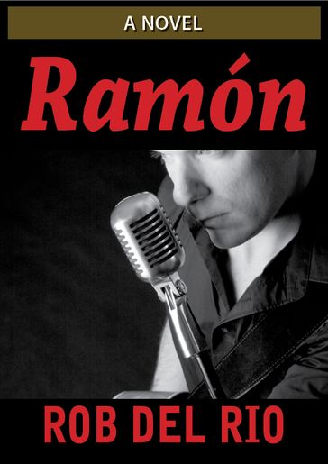 Ramon - Rob Del Rio
