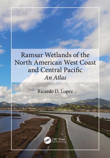 Ramsar Wetlands of the North American West Coast and Central Pacific - Ricardo D. Lopez