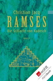 Ramses: Die Schlacht von Kadesch