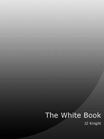 Ramtha - The White Book - Ramtha