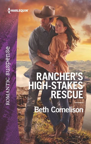Rancher's High-Stakes Rescue - Beth Cornelison
