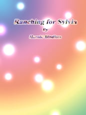 Ranching for Sylvia