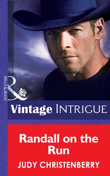 Randall On The Run (Brides for Brothers, Book 7) (Mills & Boon Intrigue) - Judy Christenberry
