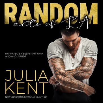 Random Acts of LA - Julia Kent