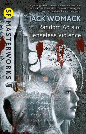 Random Acts of Senseless Violence - Jack Womack