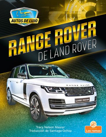 Range Rover de Land Rover (Range Rover by Land Rover) - Tracy Nelson Maurer