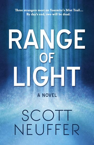 Range of Light - Scott Neuffer