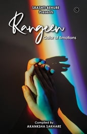 Rangeen : Color of Emotions