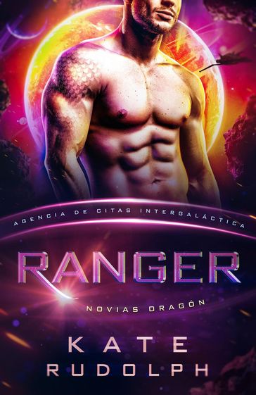 Ranger: Drachenbräute - Kate Rudolph