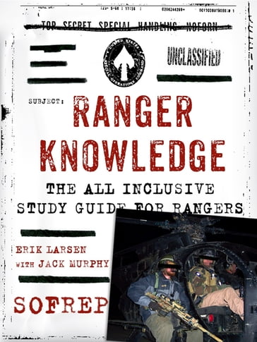 Ranger Knowledge - Brandon Webb - Erik Larsen - Jack Murphy - SOFREP