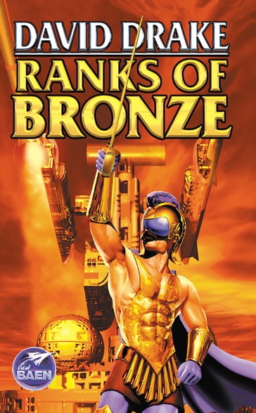 Ranks of Bronze - David Drake