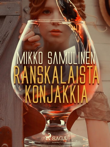 Ranskalaista konjakkia - Mikko Samulinen