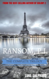 Ransom, P.I. - The Complete Trilogy