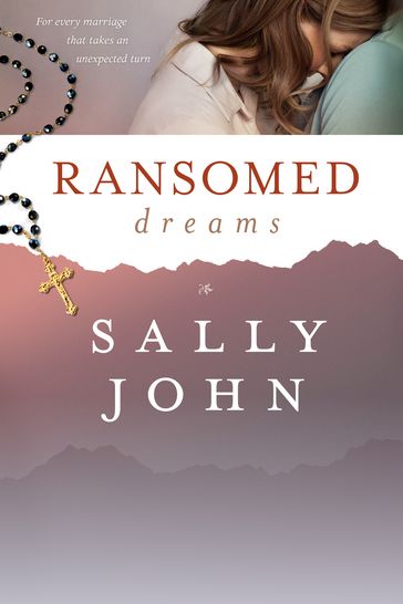 Ransomed Dreams - Sally John