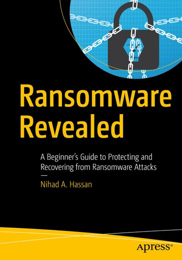 Ransomware Revealed - Nihad A. Hassan