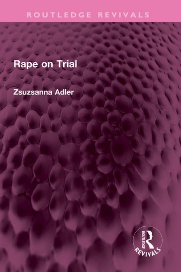 Rape on Trial - Zsuzsanna Adler