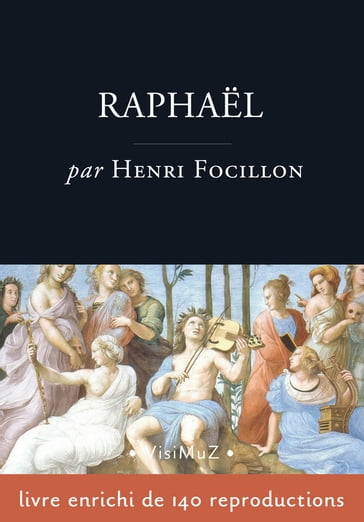 Raphaël - Henri Focillon