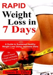 Rapid Weight Loss in 7 Days