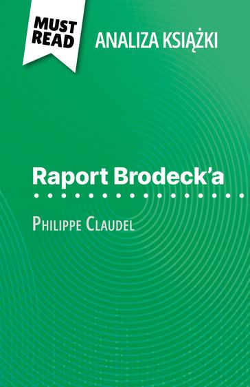 Raport Brodeck'a ksika Philippe Claudel (Analiza ksiki) - Cécile Perrel